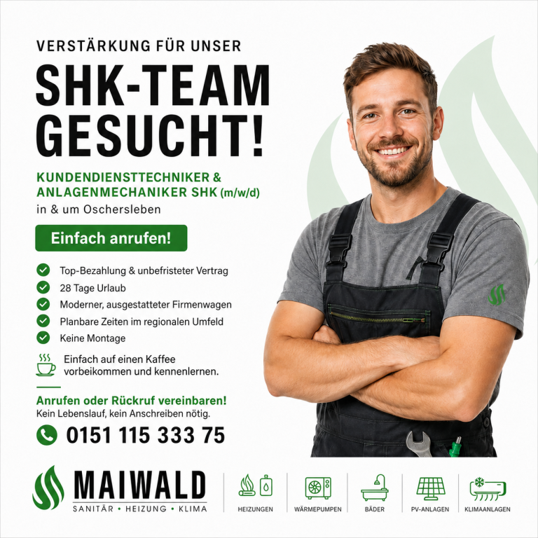 Stellenanzeige SHK Oschersleben (Bode) Stellenanzeige der Maiwald Service GmbH für Kundendiensttechniker und Anlagenmechaniker SHK in Oschersleben